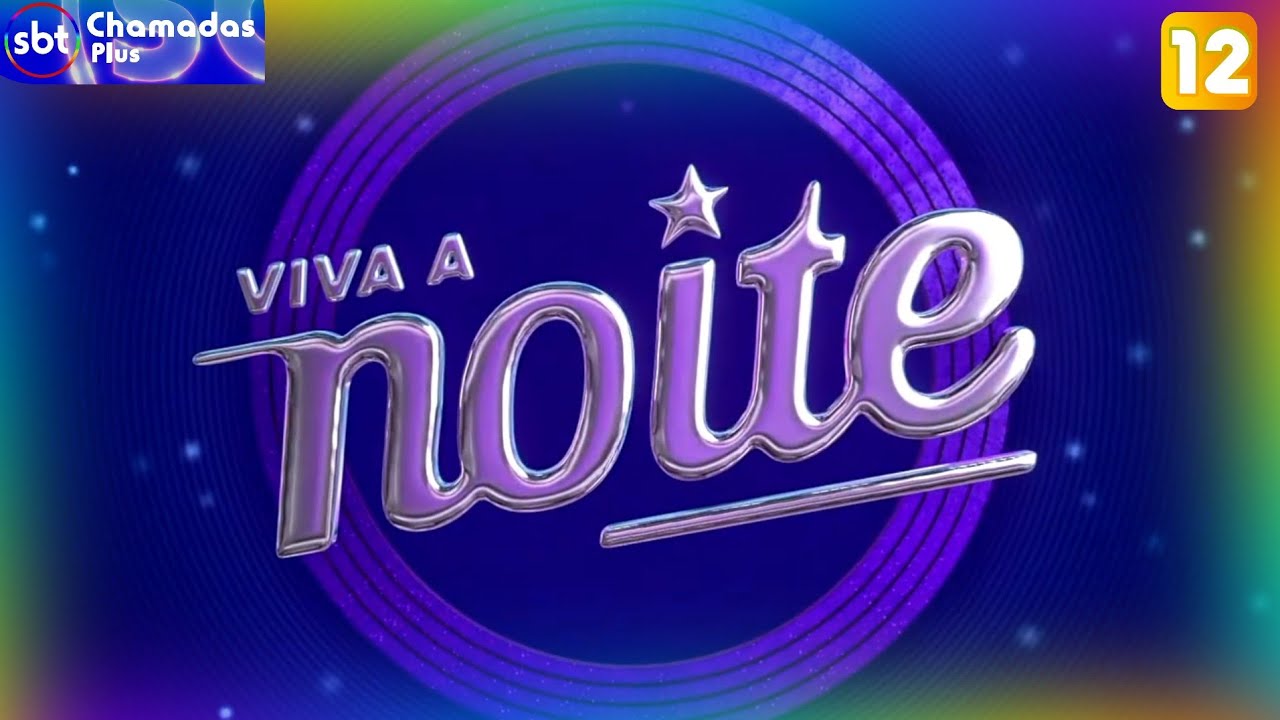 Vinhetas | Viva a Noite - (SBT 2025)