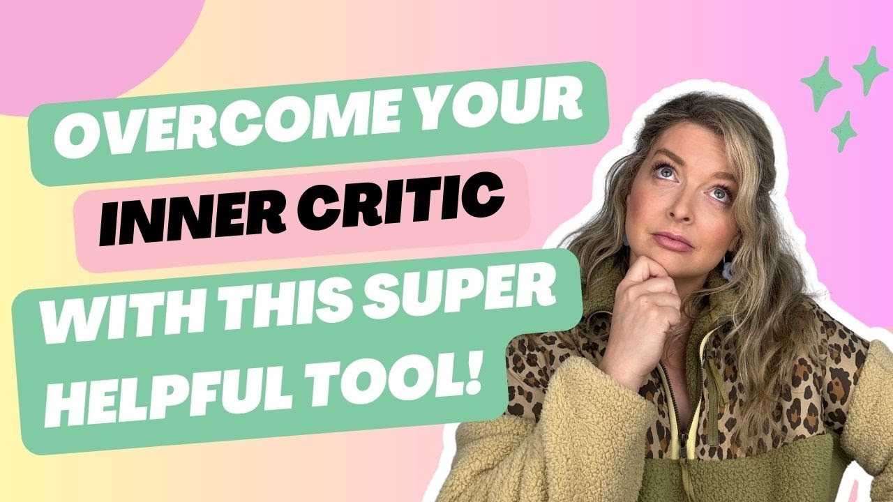Overcome Your Inner Critic With This Super Helpful Tool