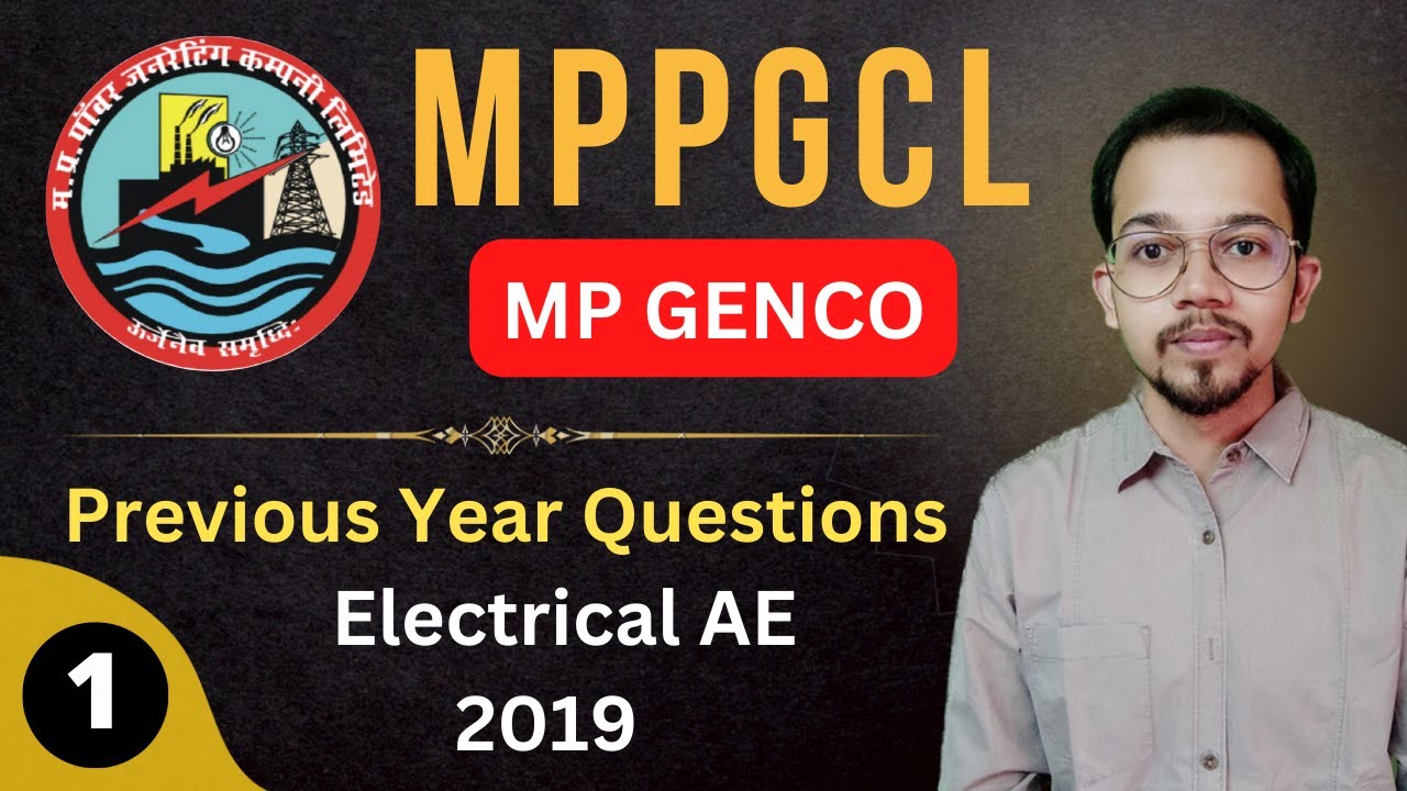 MPPGCL AE 2019 | Previous Year Questions | Electrical | Part - 1 | GENCO Exam