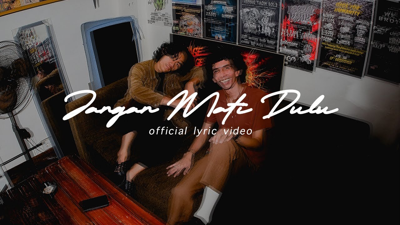 Amis x Eńau - Jangan Mati Dulu (Official Lyric Video)