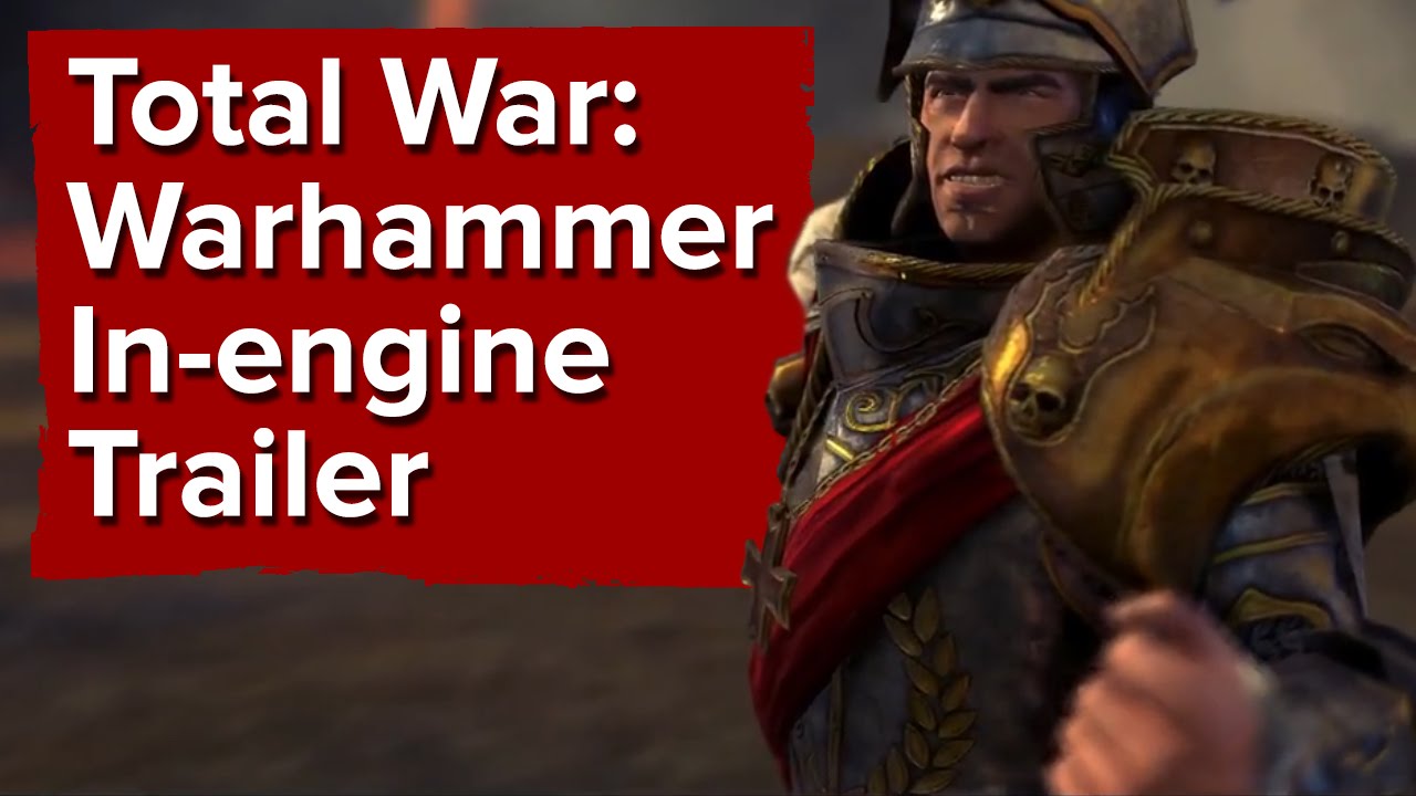 Total War: Warhammer Trailer - Our first look at some in-engine footage