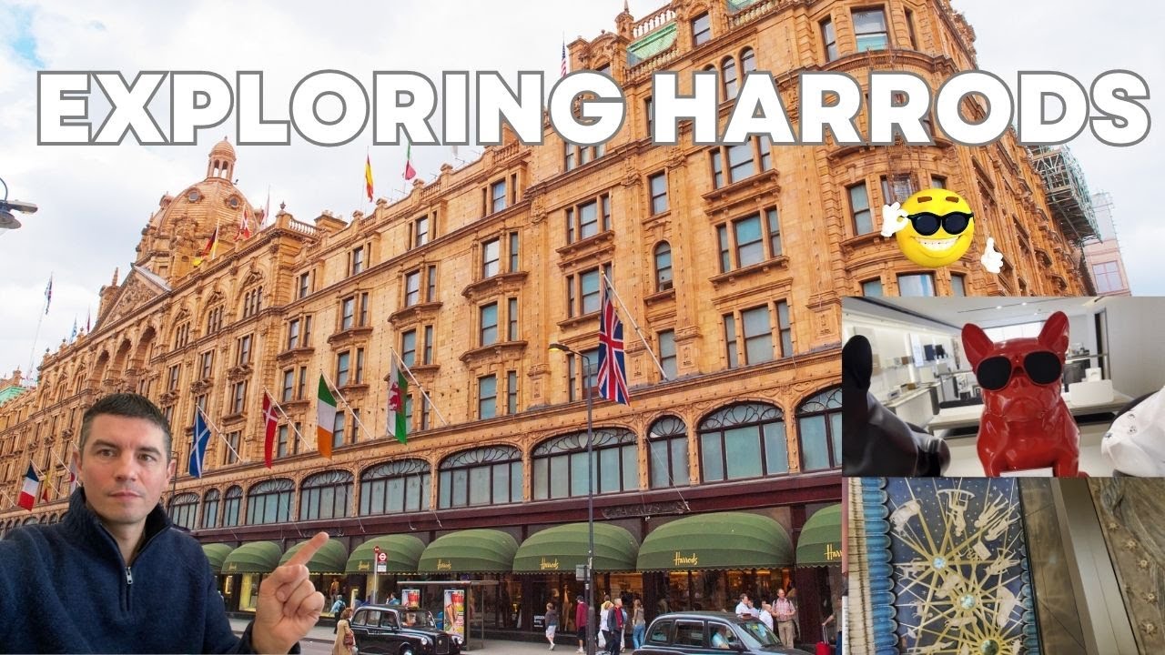 Exploring Harrods, A Tour of London's Iconic Luxury Department Store