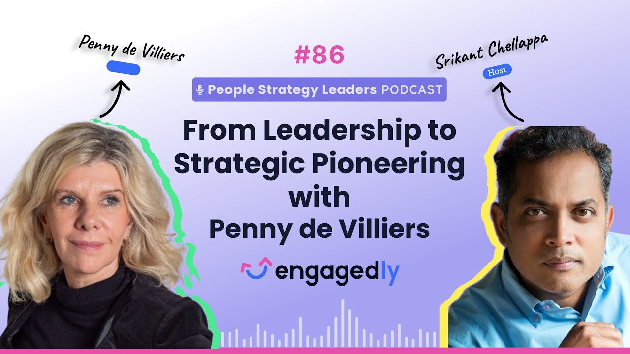 From Leadership to Strategic Pioneering with Penny de Villiers | Episode 86