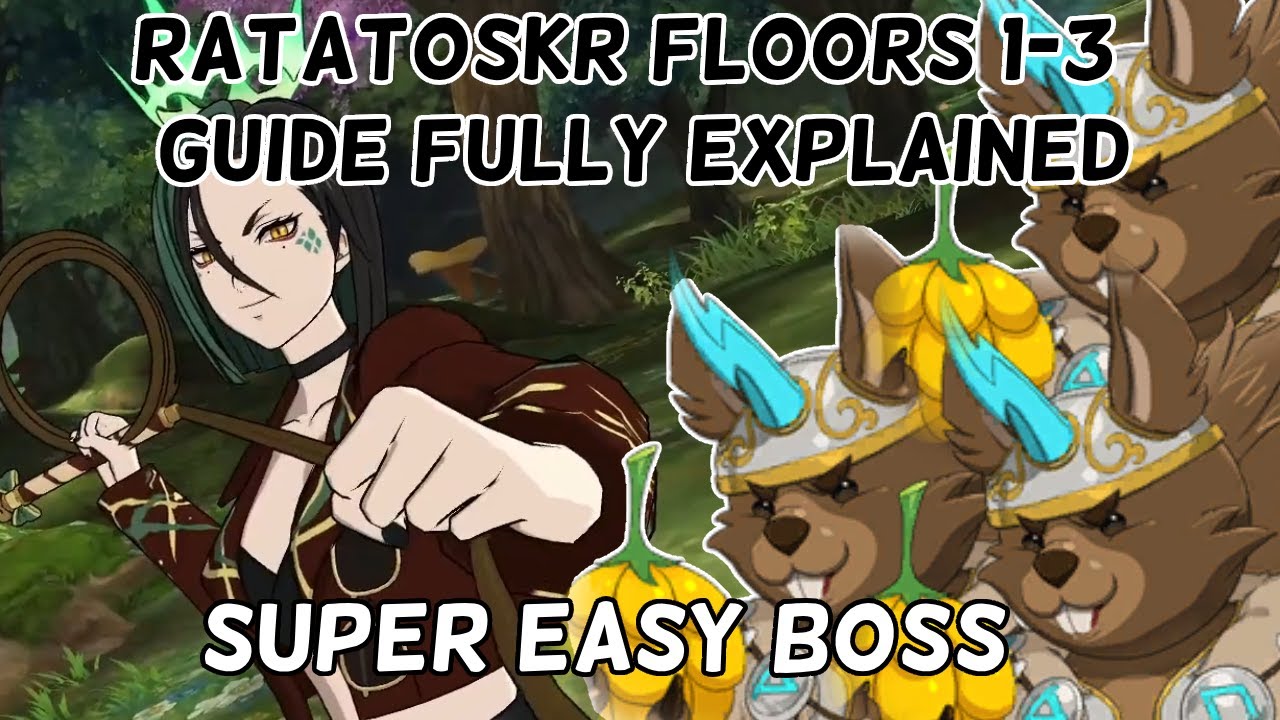 RATATOSKR GUIDE FLOORS 1-3 WITH RED JORM AND BLUE VALENTI!! - The Seven Deadly Sins Grand Cross
