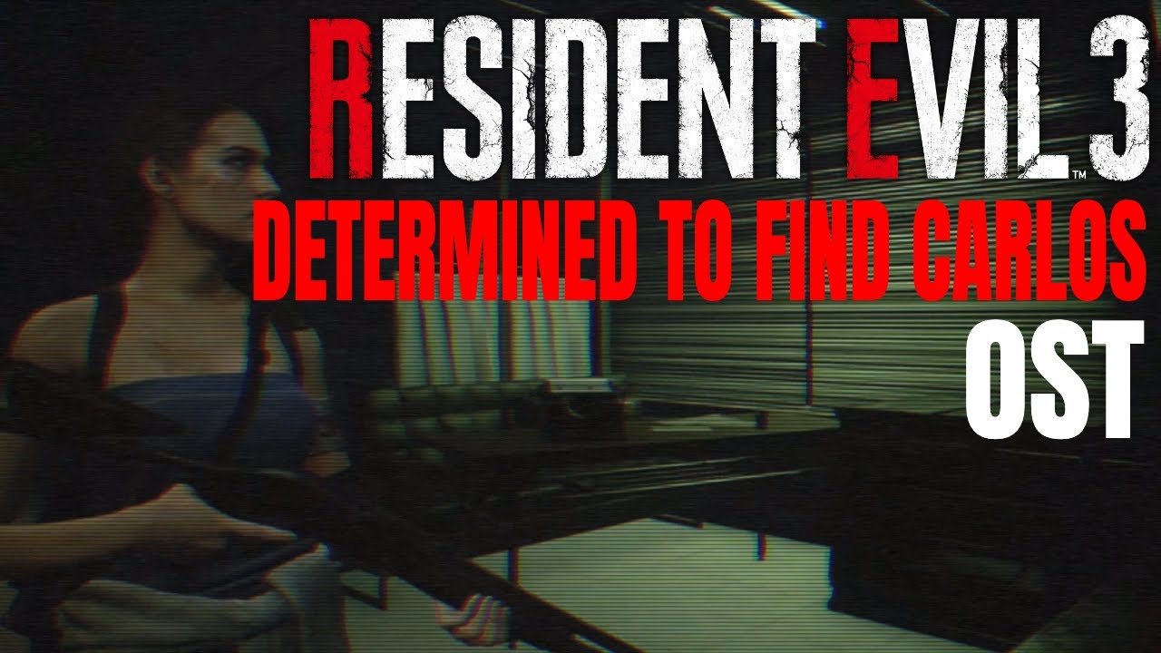 Determined To Find Carlos (Jill Hospital Theme) - Resident Evil 3 Remake OST