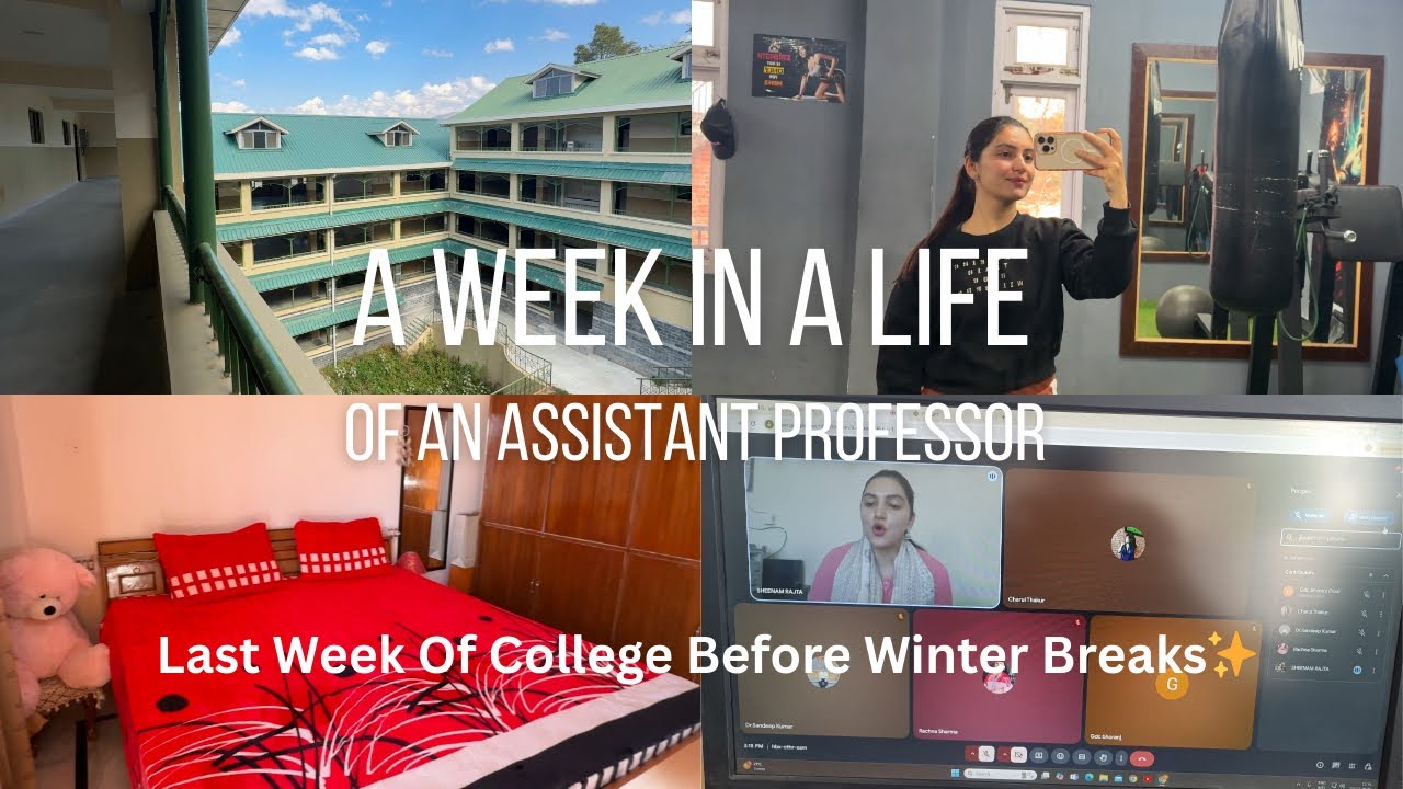 A Week In a life of an Assistant Professor| Last Week of College Before Winter Breaks 