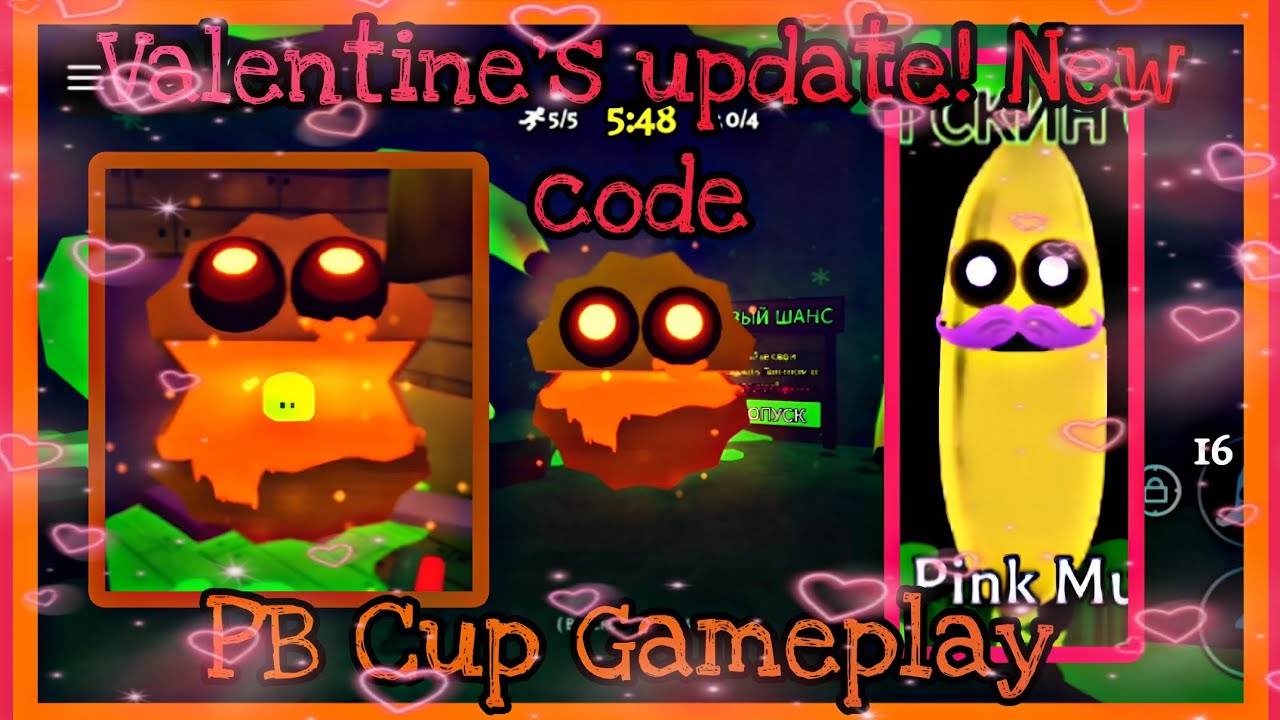 ❤Banana eats Roblox - VALENTINE'S DAY UPDATE 2026! PB Cup gameplay!❤