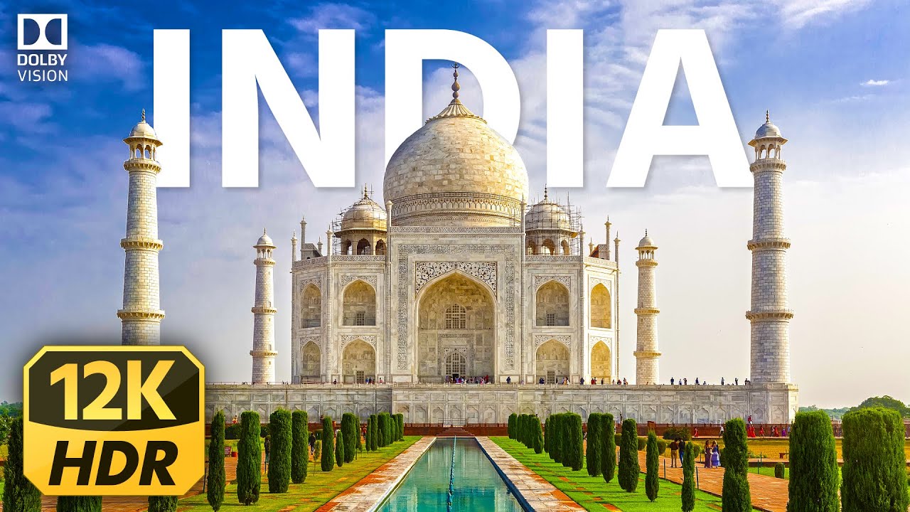 Mesmerizing India : A 12K HDR Visual Extravaganza at 60fps