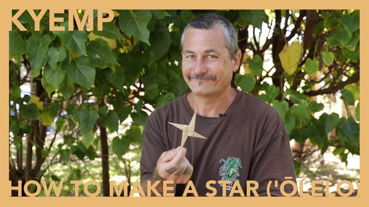 How To Make a Star ('Ōlelo)