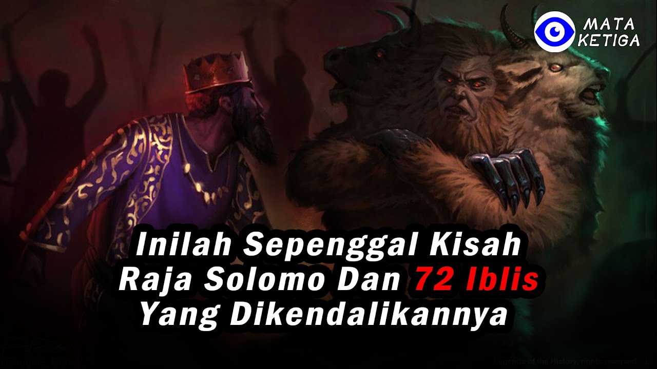Inilah Sepenggal Kisah Raja Solomo dan 72 Iblis yang Dikendalikannya !