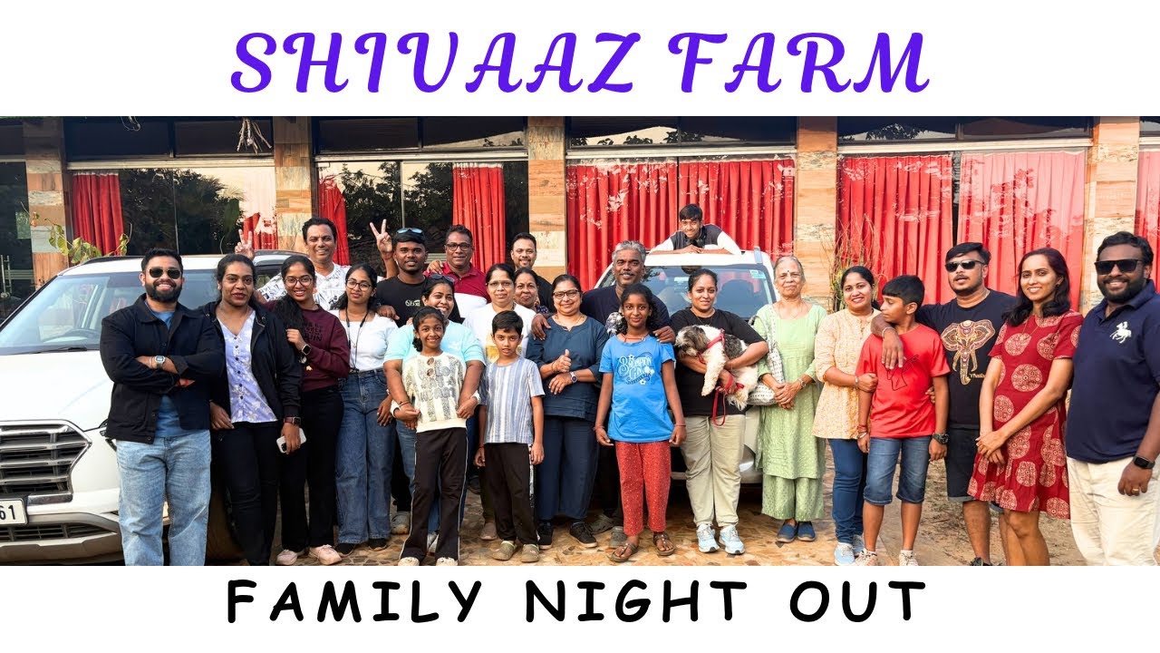 Family Night out Vlog | Shivaaz Farm | Familytime |