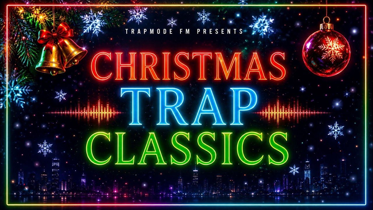 🔥 Christmas Trap Classics 🎄 | Dark Trap Holiday Mix | Full Xmas Trap Playlist 🔥