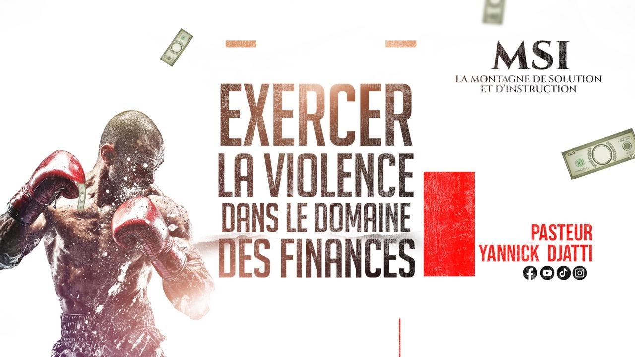EXERCER LA VIOLENCE DANS LE DOMAINE SPIRITUEL I MSI I PST YANNICK DJATTI