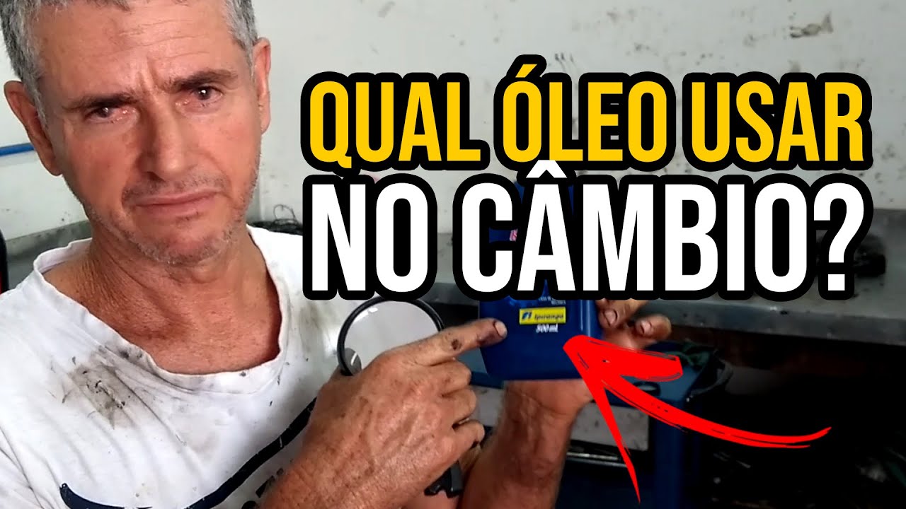 Qual óleo usar no câmbio?