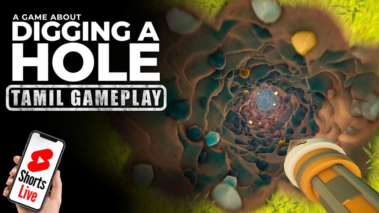 A Game About Digging A Hole | Tamil #shorts