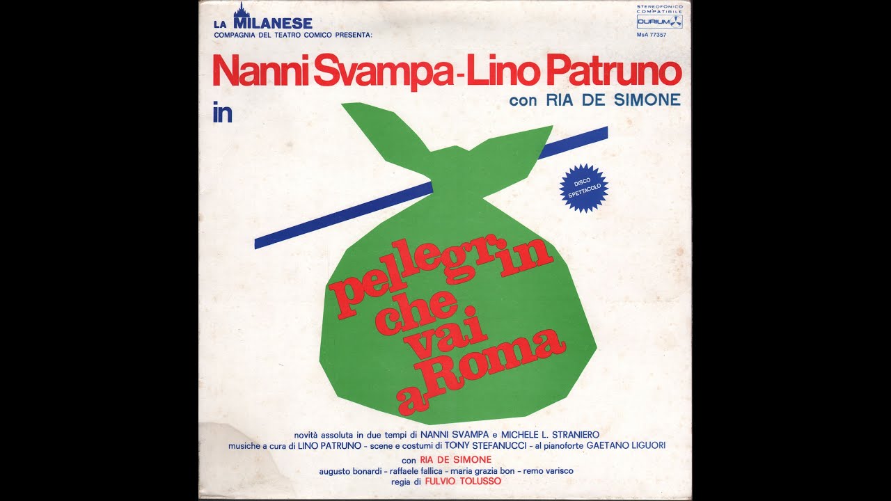 - SVAMPA - PATRUNO - RIA DE SIMONE - PELLEGRIN CHE VAI A ROMA - ( - Durium  MsA 77357 – 1974 - ) -