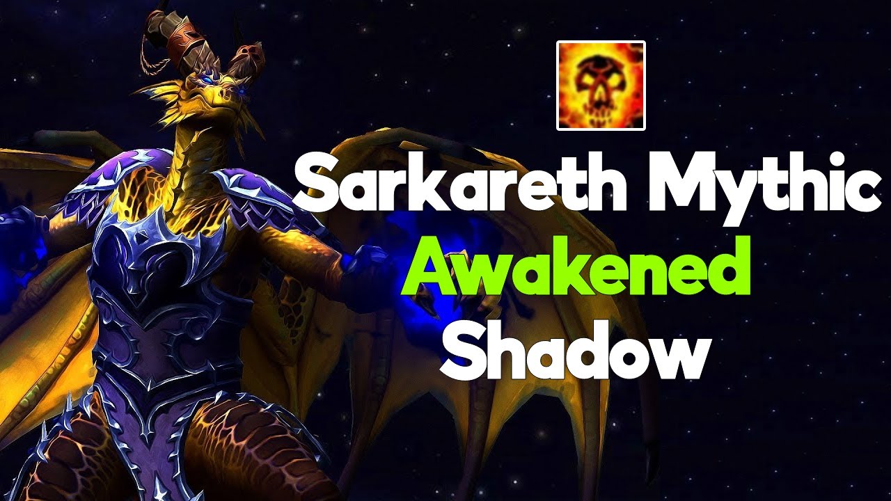 Sarkareth Mythic Awakened Shadow Priest PoV - Exécute
