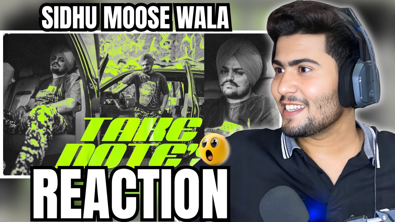 REACTION TO TAKE NOTES ( Official Audio) Sidhu Moose Wala | Latest Punjabi Songs 2025🤩🤩