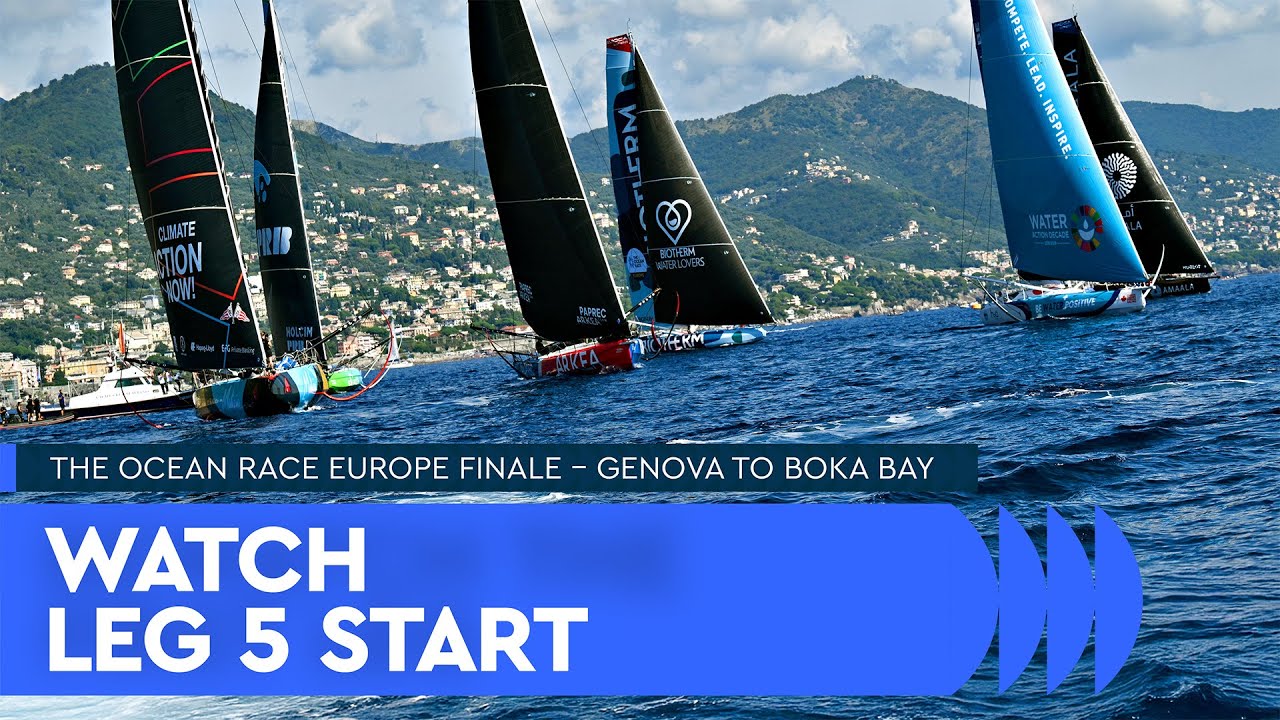 Watch the Leg 5 Start - Genova to Boka Bay, Montenegro! | The Ocean Race Europe