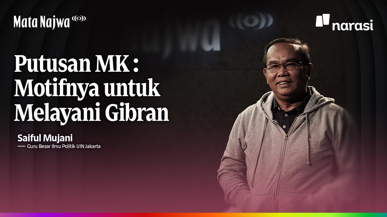 Putusan MK: Motifnya untuk Melayani Gibran | Mata Najwa