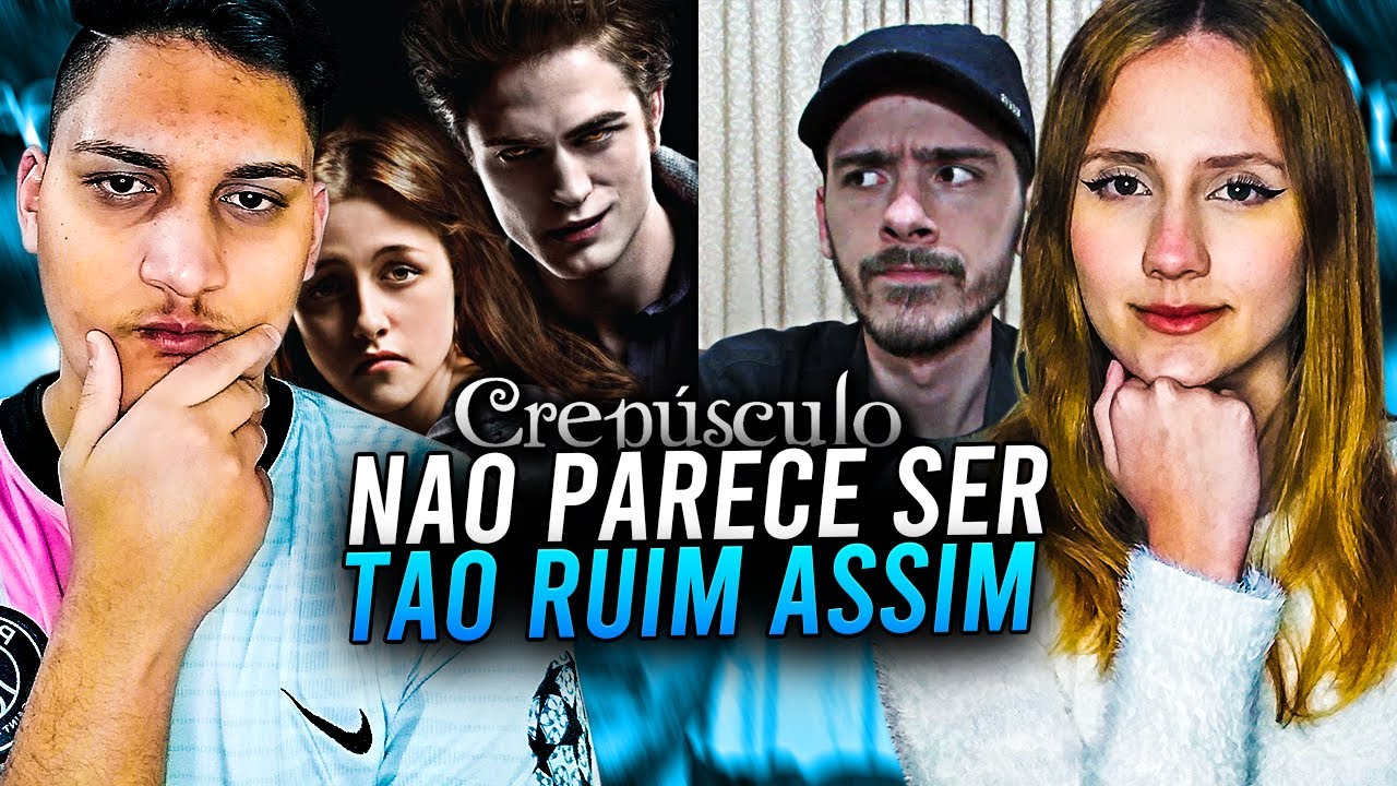 REACT EM CASAL - CREPÚSCULO - Análise do Filme (Guilherme Analisa)