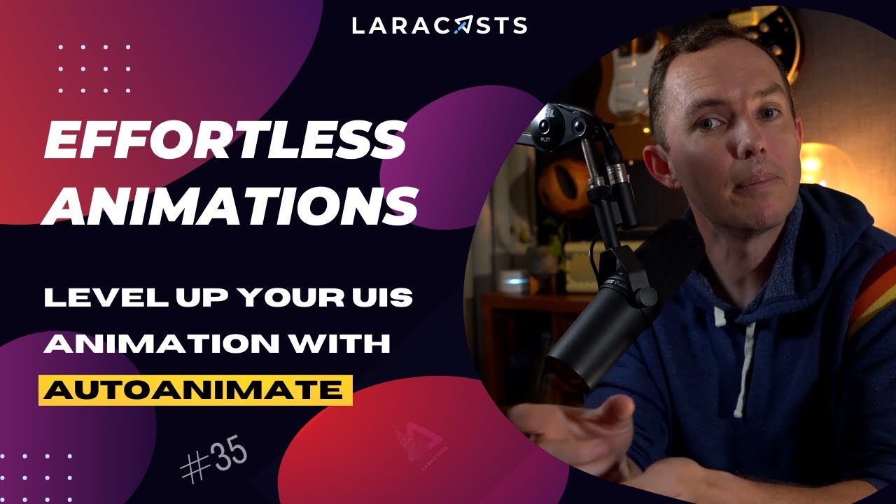 Jeffrey Way's Larabits - Effortless Animations with AutoAnimate