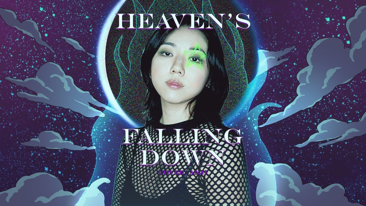 Heaven's Falling Down 한국어 COVER