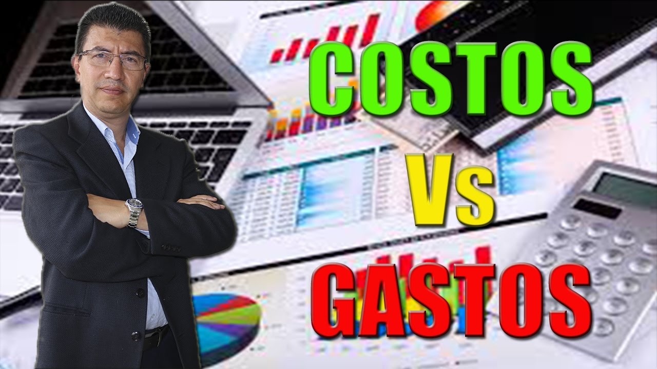 DIFERENCIAS ENTRE COSTOS Y GASTOS