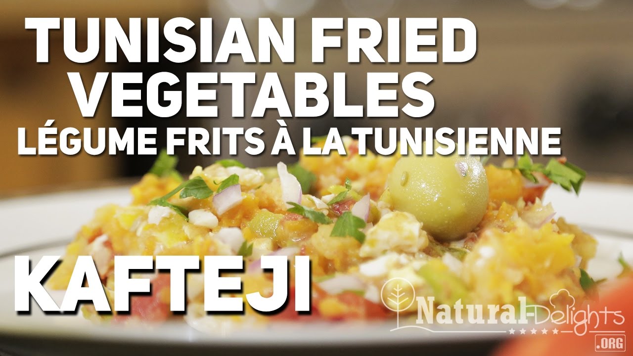 Kafteji | Tastira | Tunisian fried vegetables recipe