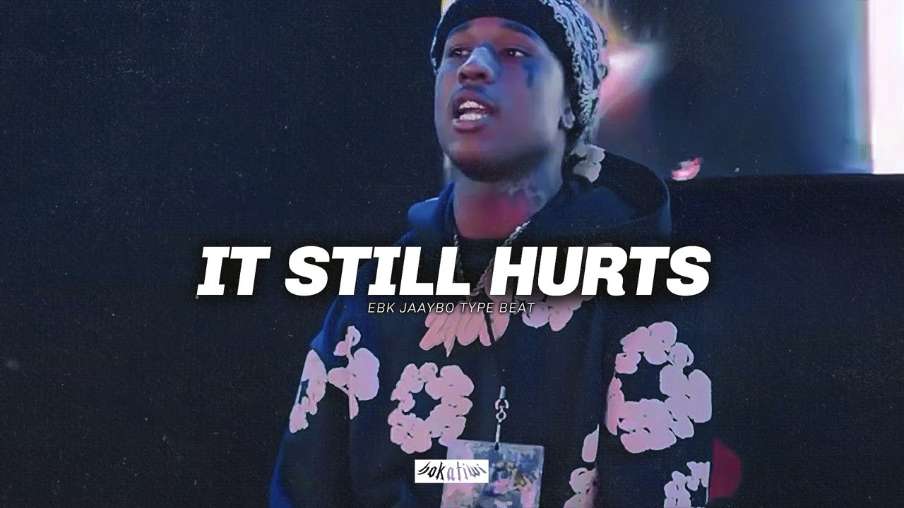 [FREE] EBK Jaaybo Type Beat – IT STILL HURTS