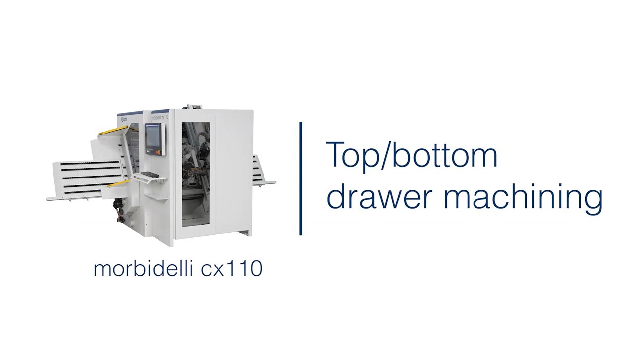 scm morbidelli cx110 - top bottom drawer machining