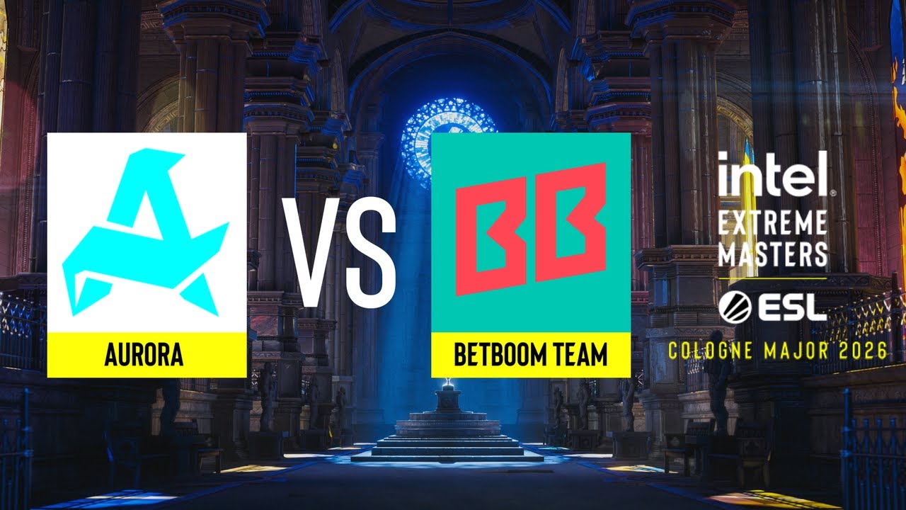 Aurora vs. BetBoom Team - IEM Cologne Major 2026 Playoffs - Quarter-final