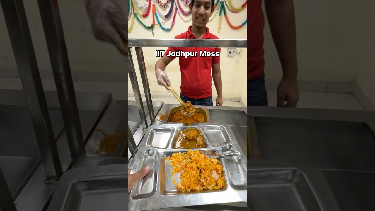 IIT Jodhpur 🔥 - Non Veg Mess #chickenbiryani #iitjodhpur #iit #iitjee #hostel #mess #food #ytshorts