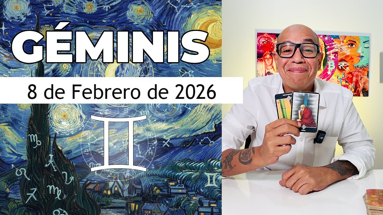 GÉMINIS | Horóscopo de hoy 8 de Febrero 2026