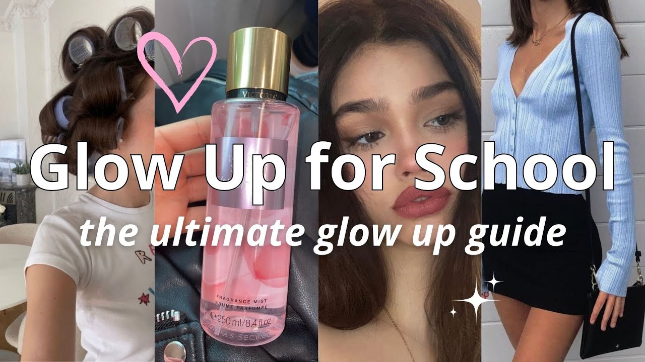 How to Glow Up for School ✨Ultimate Guide✨
