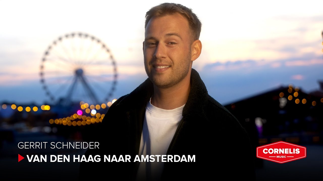 Gerrit Schneider - Van Den Haag Naar Amsterdam (Officiële Videoclip)