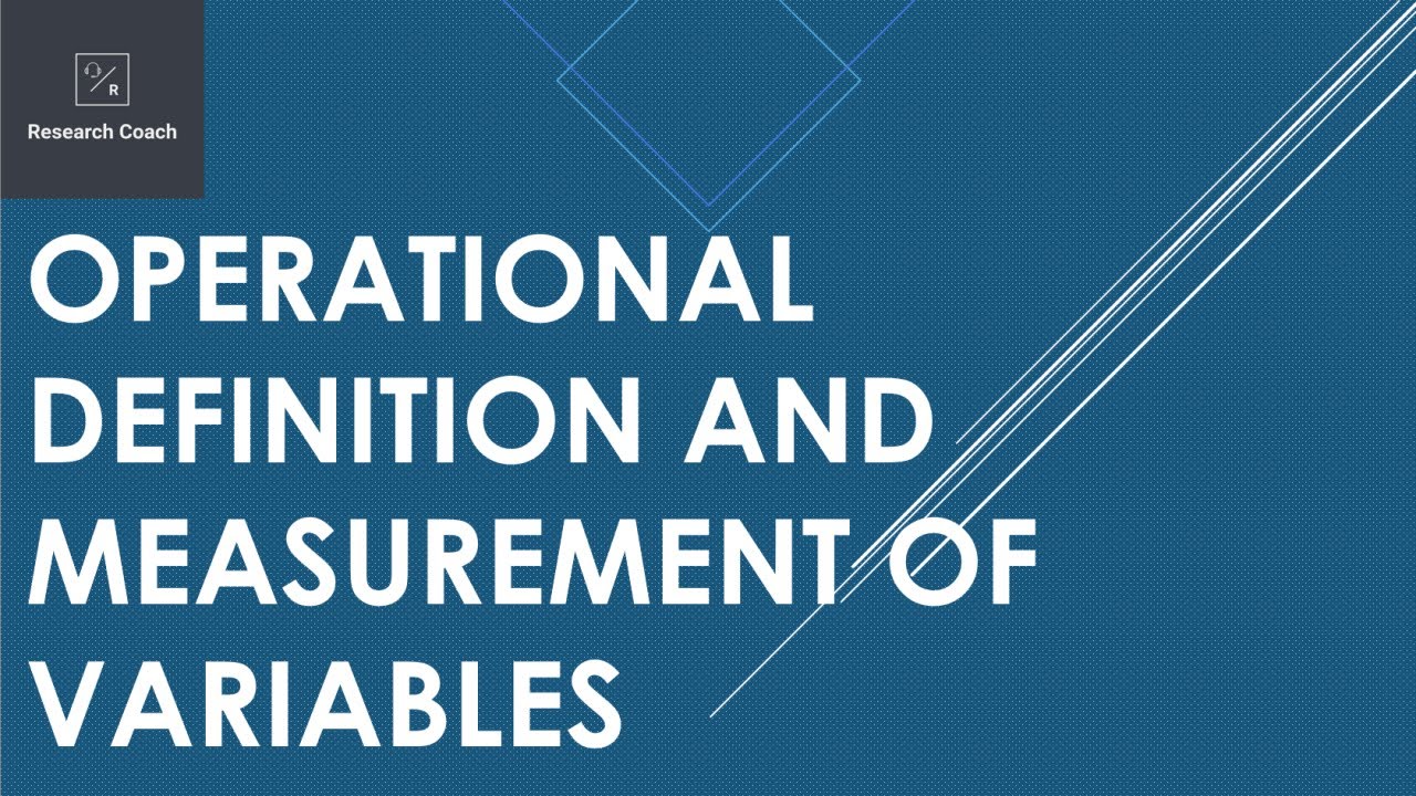 Operational Definition and Measurement of Variables with Examples - Research Methodology