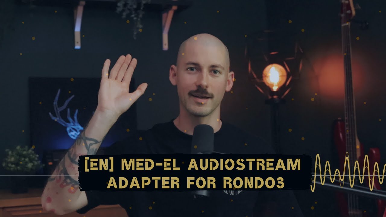 [EN] MED-EL AudioStream for RONDO 3