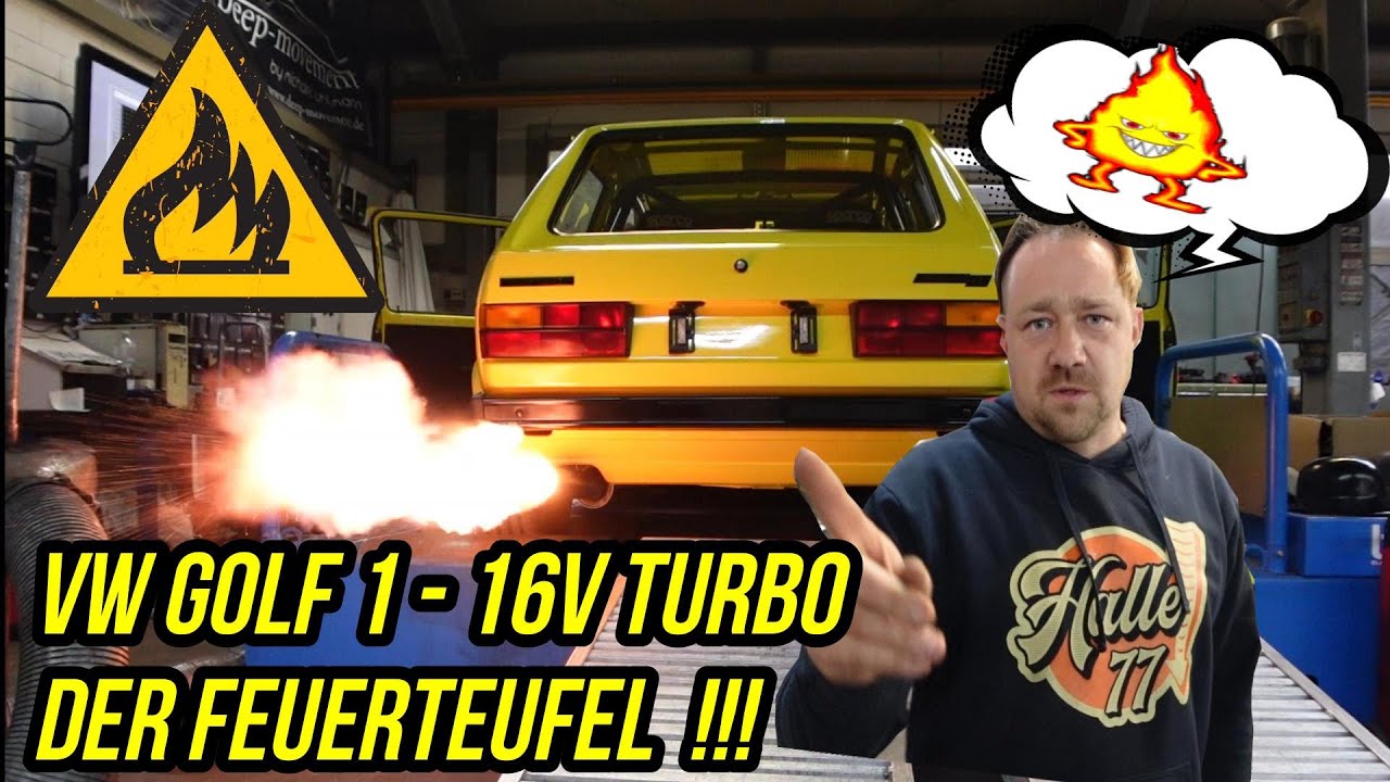 Turbo Gockel - VW Golf 1 - 16V Turbo - Feuerteufel !