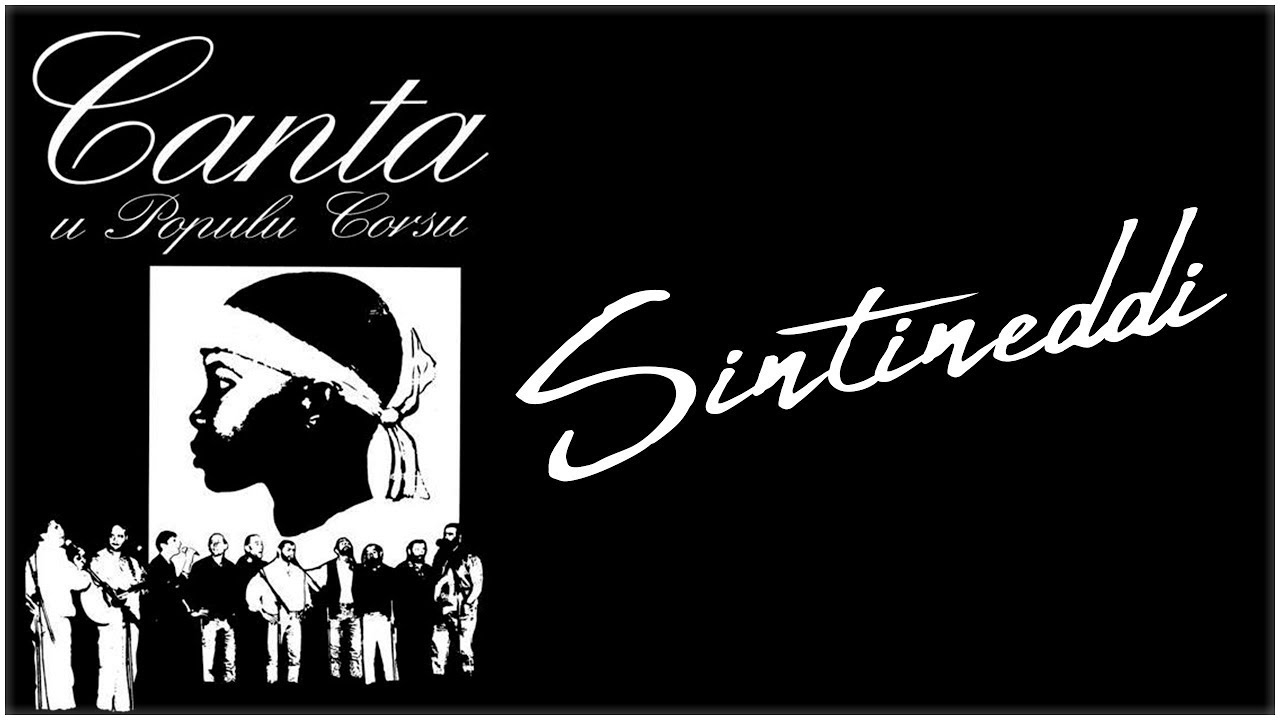 Sintineddi - Canta U Populu Corsu (paroles et traduction) #corsica #chant
