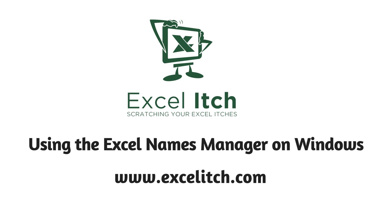 Using the Excel Name Manager on Excel for Windows