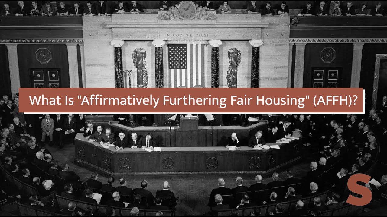 What Is Affirmatively Furthering Fair Housing?