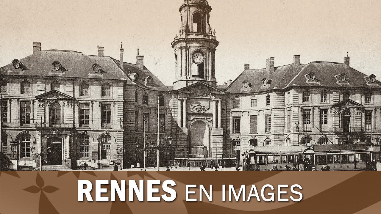 La ville de Rennes en Bretagne, images du siècle passé (part 2/2)