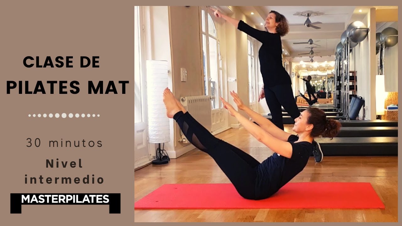 30 minutos - Pilates Mat - Nivel intermedio