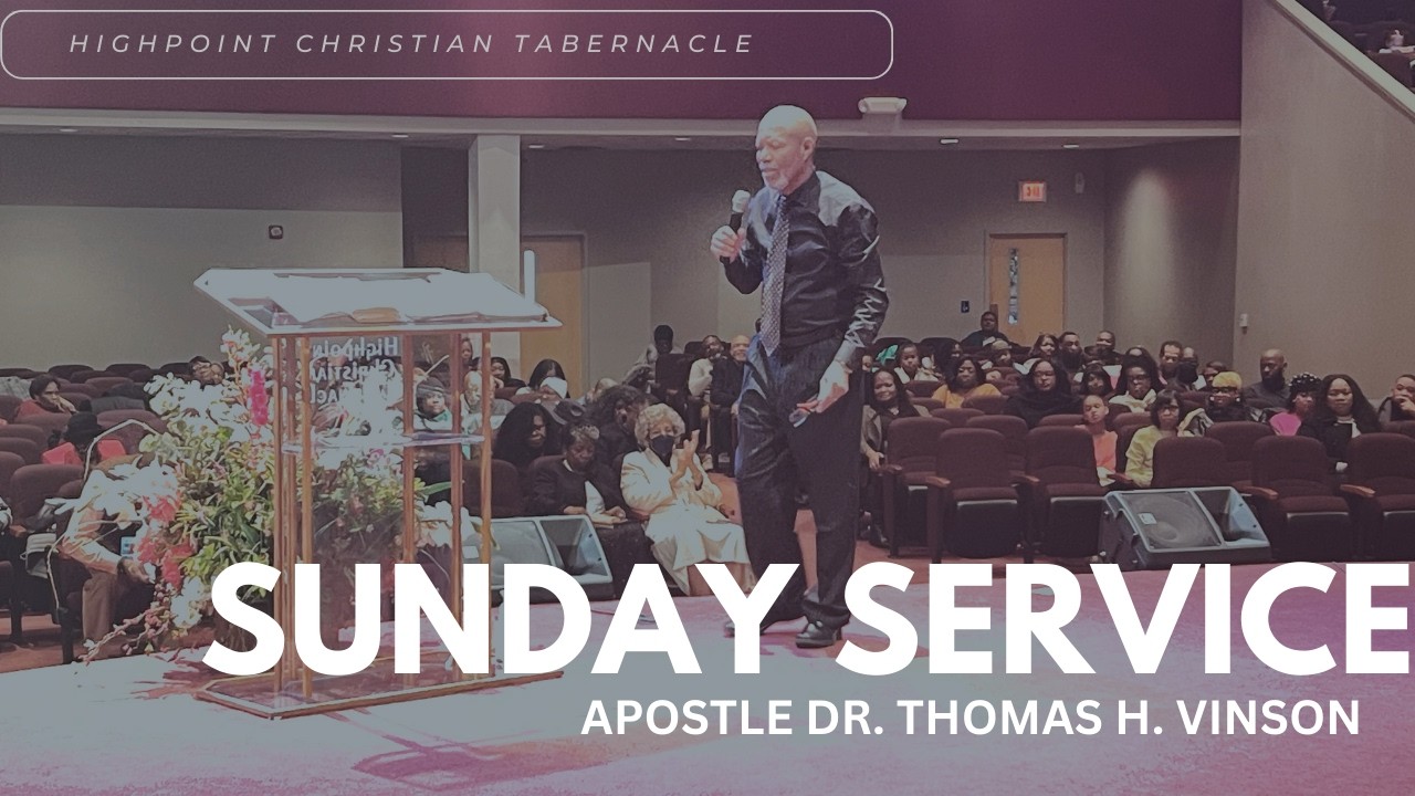 SUNDAY SERVICE | APOSTLE THOMAS H. VINSON | 3/1/26