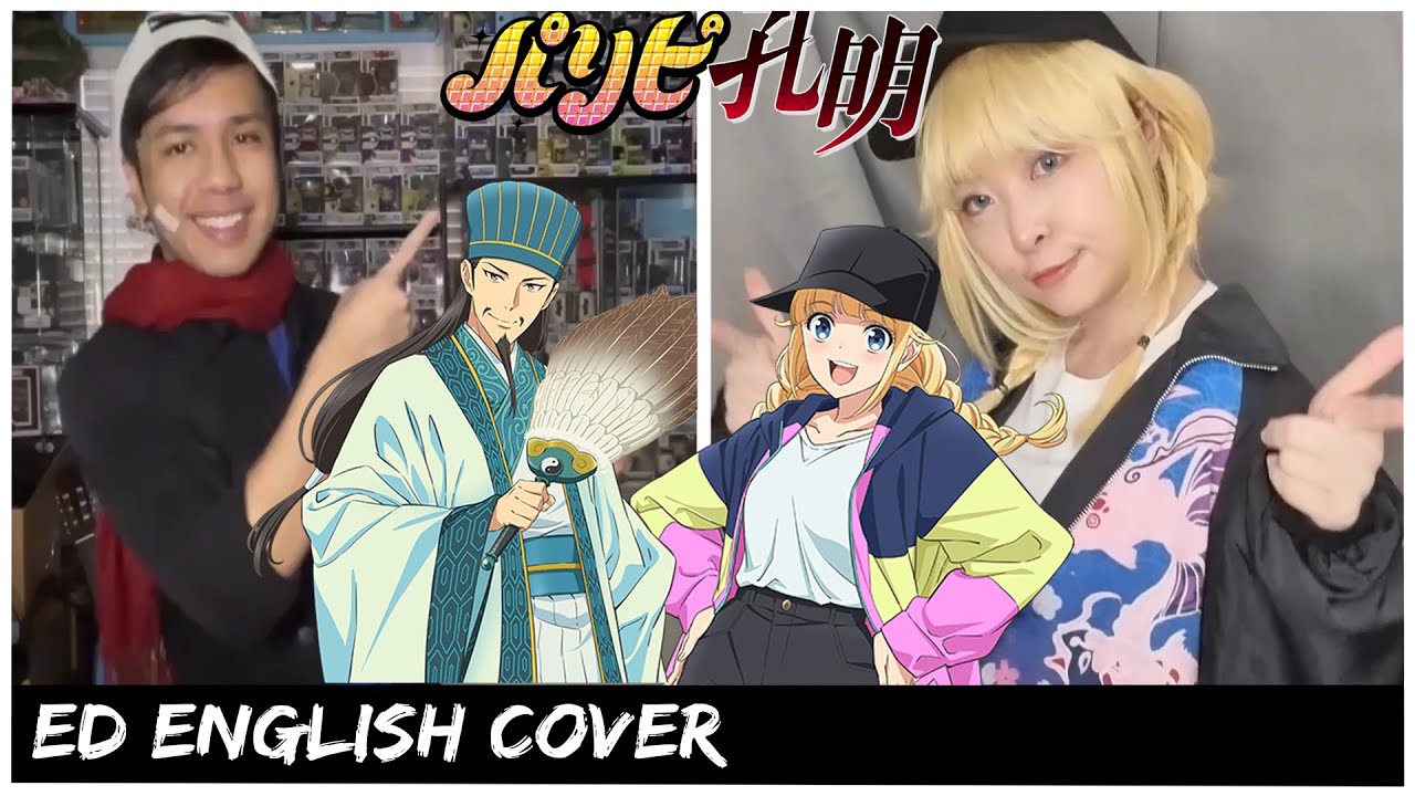 Ya Boy Kongming! ED | ENGLISH DUET COVER 【Dangle x @vieeehana 】「 気分上々￪￪ - 96Neko 」