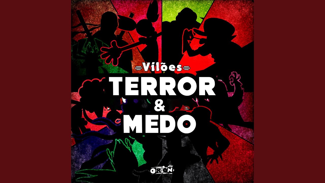 Terror & Medo - Vilões