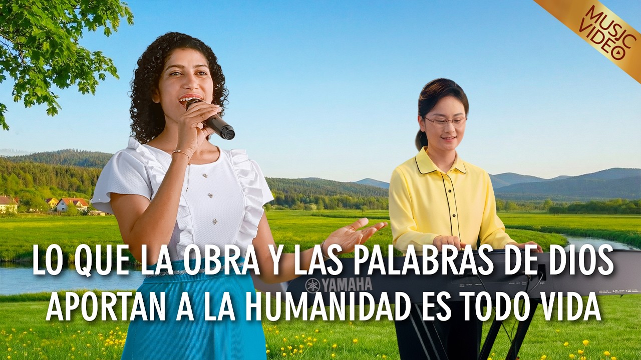 Música cristiana | Lo que la obra y las palabras de Dios aportan a la humanidad es todo vida