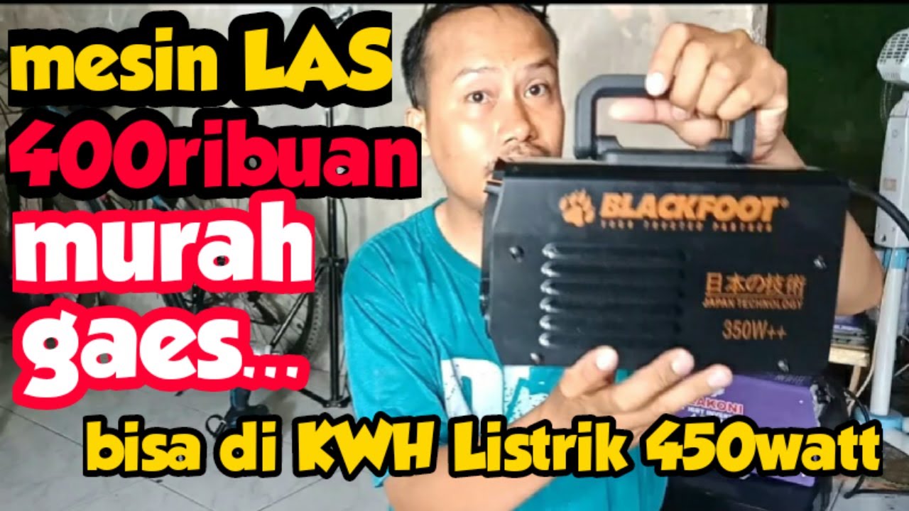 MURAH!!ENGGAK NYESEL BELI MESIN LAS BLACKFOOT 350 WATT!! - ArifAjip