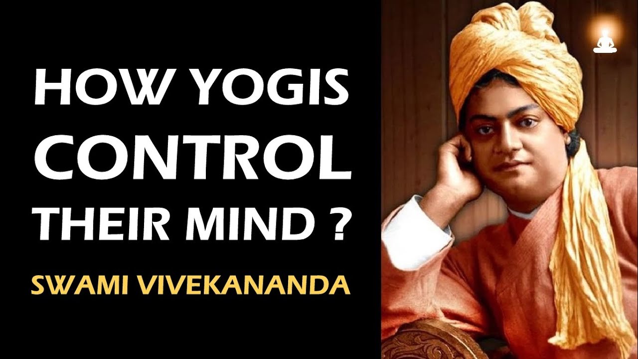 TRY THIS Simple Mind Control Method if You Cannot Control Your Mind Directly | Swami Vivekananda